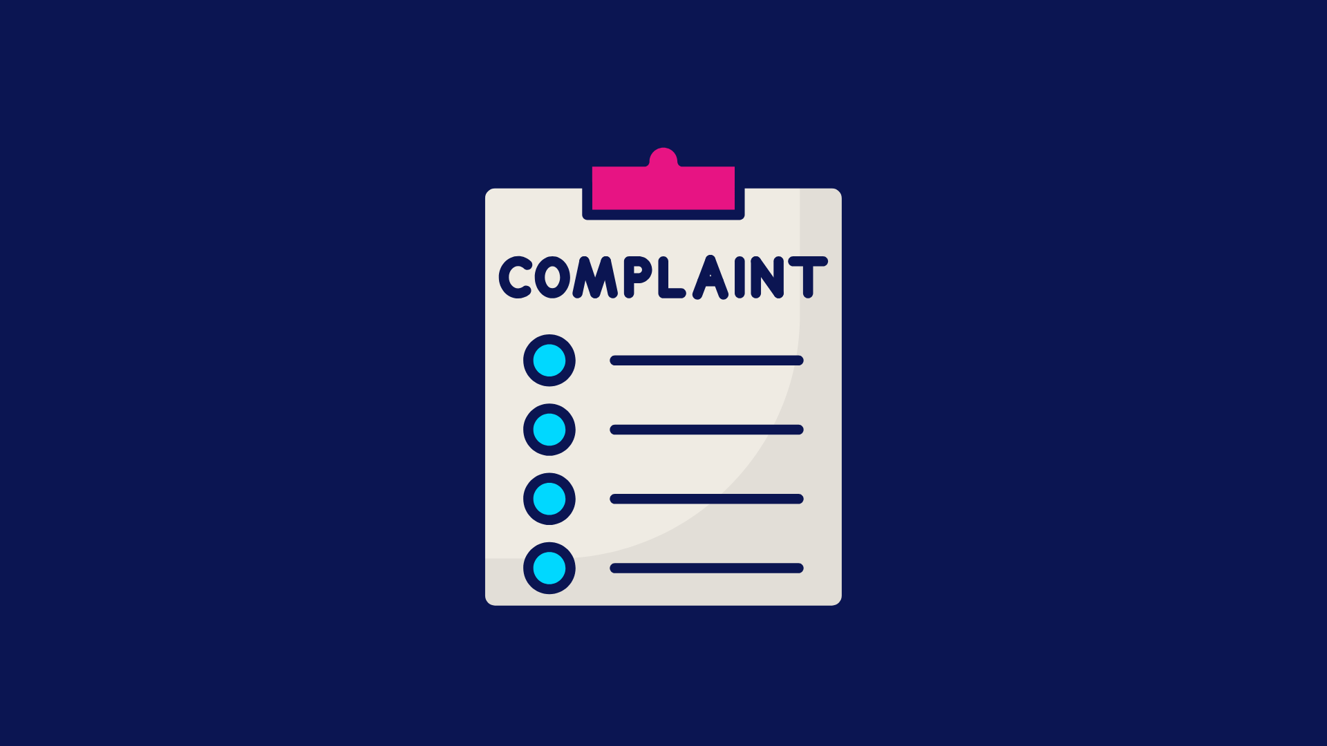 Illustration of a clipboard with the word complaint at the top on a navy blue background